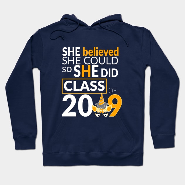 Class of 2019 She Believed She Could So She Did Hoodie by lisalizarb